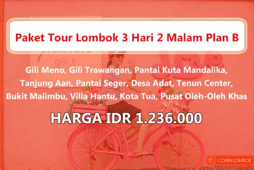 Paket Wisata Lombok 3 Hari 2 Malam Itinerary B