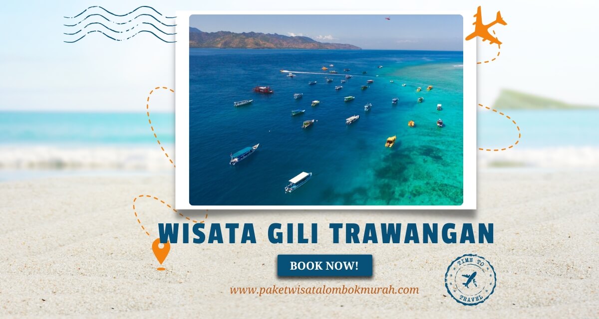 Paket wisata Lombok 3 hari 2 malam